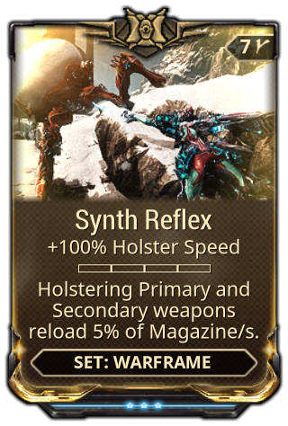 Synth Reflex - Buy and Sell orders | Warframe Market