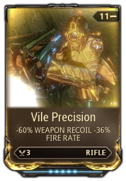 Vile Precision - Buy and Sell orders | Warframe Market